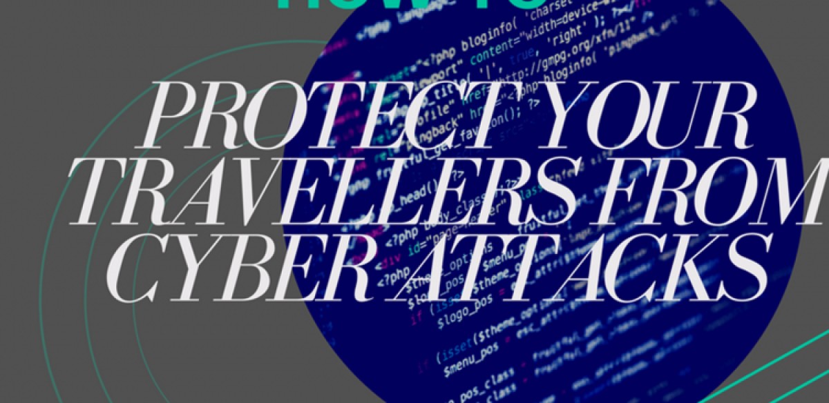 How to Protect Your Travellers from Cyber Attacks | Booking.com for Business